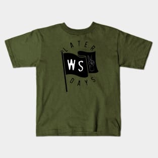 Wild Society Later Days Kids T-Shirt